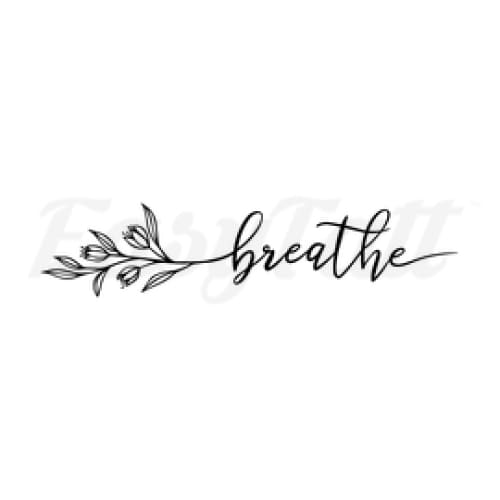 Breathe – Easytatt Ink Co.