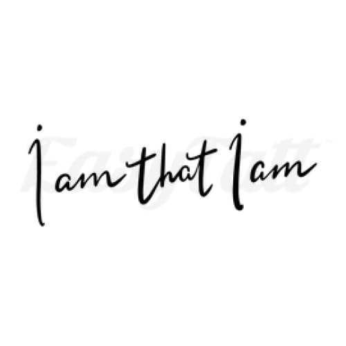 I am that I am - Temporary Tattoo