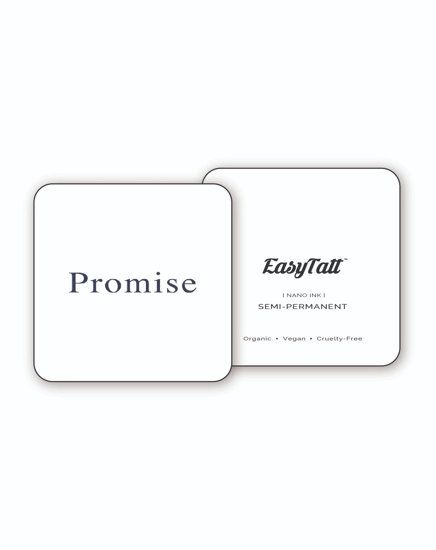 Promise - Semi-Permanent Tattoo