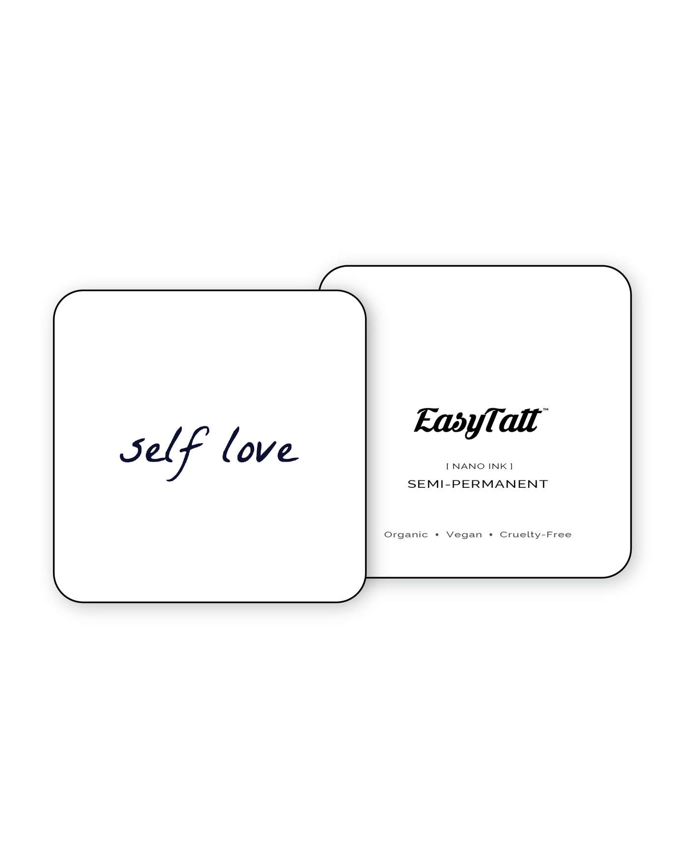 Self love - Semi-Permanent Tattoo