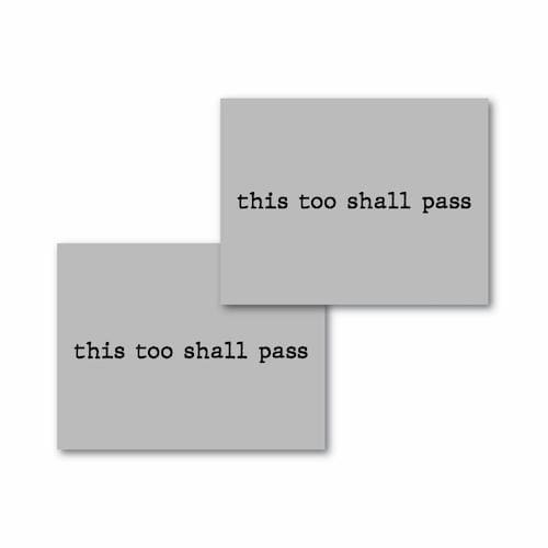 this too shall pass - Semi-Permanent Stencil Kit