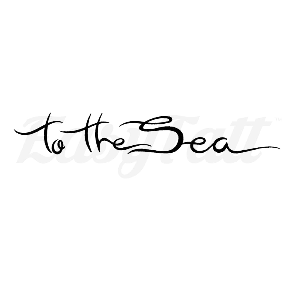 To The Sea - Temporary Tattoo