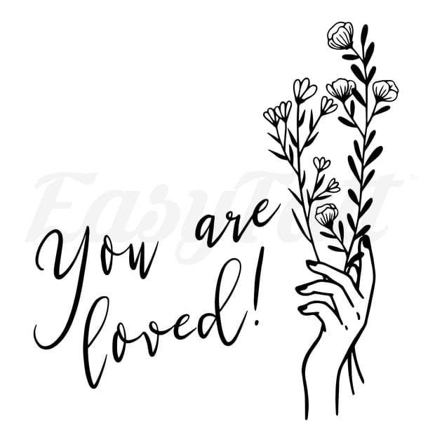 You Are Loved - Temporary Tattoo